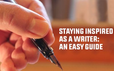 Staying Inspired As A Writer: An Easy Guide